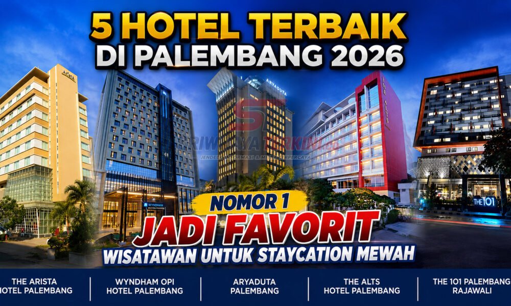 5 Hotel Terbaik di Palembang 2026, Nomor 1 Jadi Favorit Wisatawan untuk Staycation Mewah