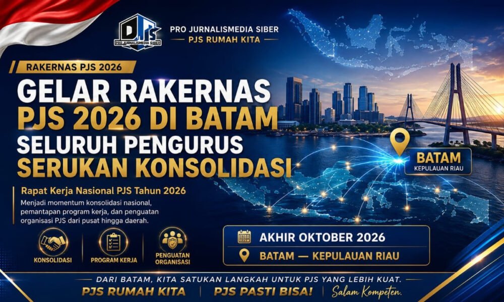 Gelar Rakernas PJS 2026 di Batam, Seluruh Pengurus Serukan Konsolidasi